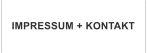 IMPRESSUM + KONTAKT